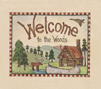 Welcome To The Woods By Artist Barbara Mock